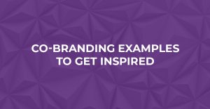 11 co-branding examples in 2023 to get inspired